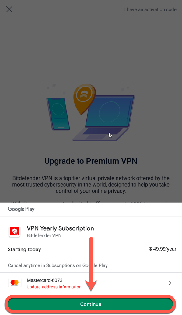 Mise à niveau vers Bitdefender Premium VPN sur Android - bouton Continuer